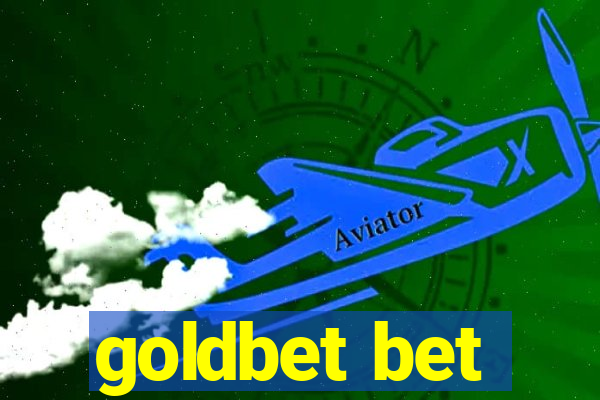 goldbet bet